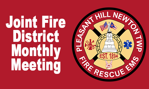 Red background with white text reading "Joint Fire District Monthly Meeting." Next to the text is the Pleasant Hill Newton Township Fire Rescue EMS emblem featuring a white statue, flags, and emergency service symbols.